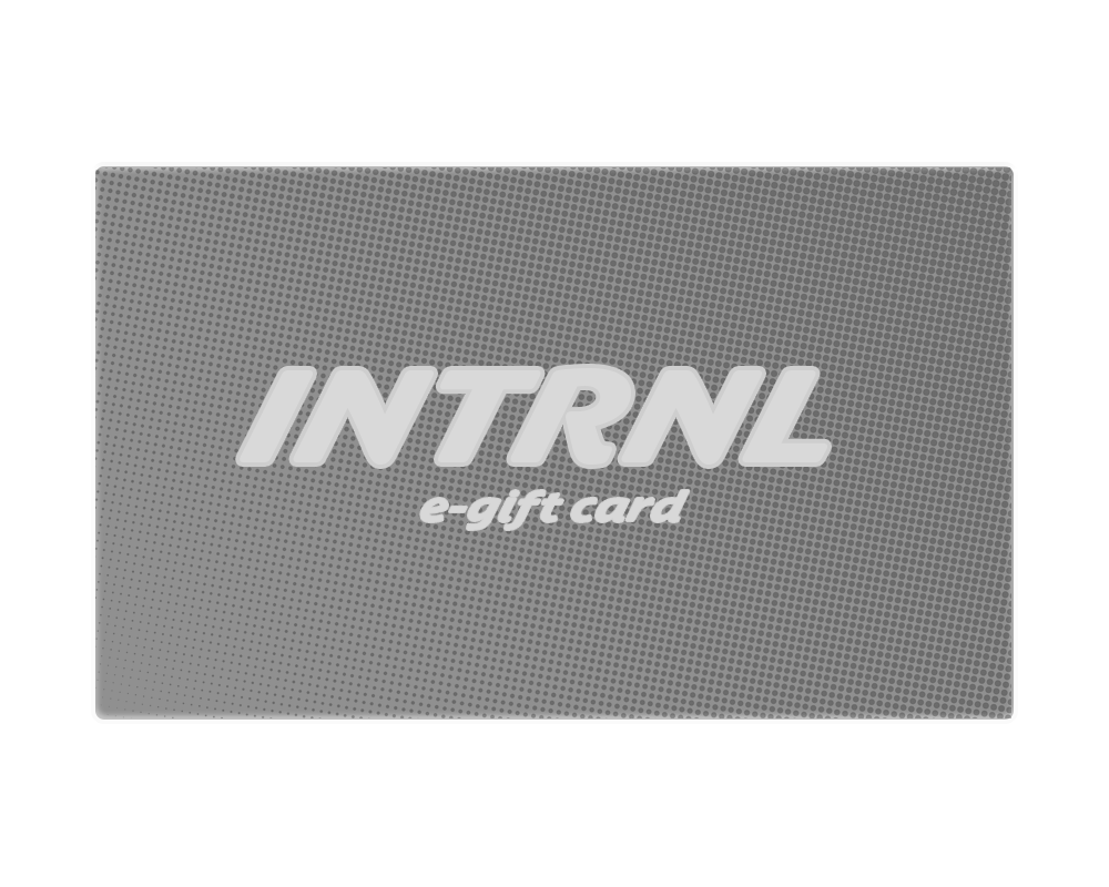 INTRNL E-Gift Card